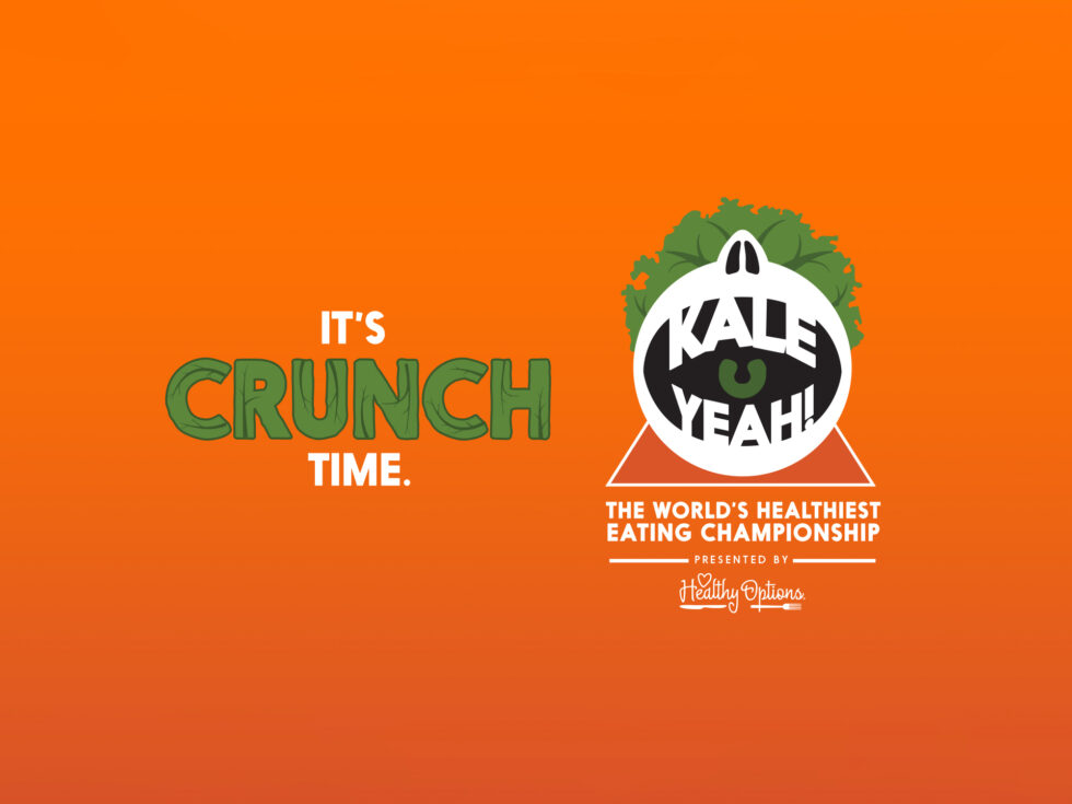 Bright orange promotional graphic reading “It’s Crunch Time” alongside the Kale YEAH! championship logo, designed as branded content for this community health marketing activation.